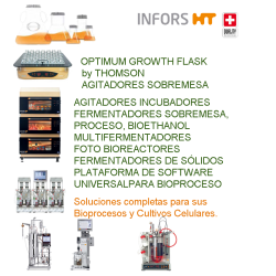 INFORS Soluciones completas para sus Bioprocesos y Cultivos Celulares.