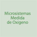 Microsistemas Medida de Oxigeno