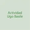 Actividad Ugo Basile