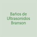 Baños de Ultrasonidos Branson