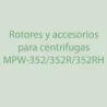 Rotores, Accesorios para centrifugas MPW-352,352R, 352RH 