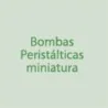 Bombas Peristálticas miniatura 