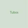 Tubos