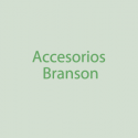 Accesorios Branson