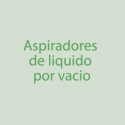 Aspiradores de líquidos por vacío