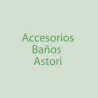 Acesorios Baños Astori