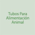 Tubos para Alimentacion Animal